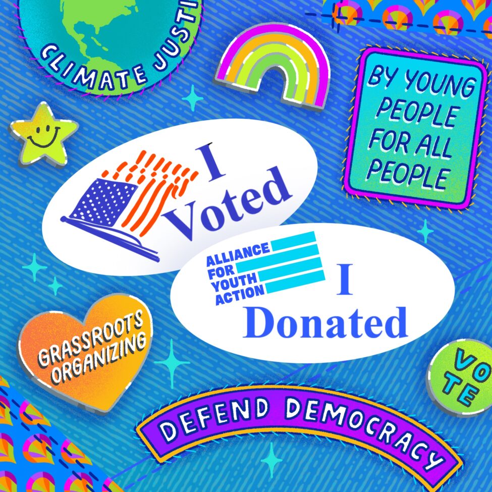 A  graphic with various stickers. In the center, two stickers say “I voted” and “I Donated”. There are smaller stickers on the sides that say “Climate Justice, Defend Democracy, Vote, By Young People, For All People.”